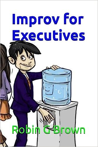 Improv for Executives